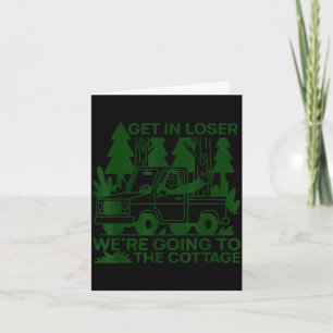 Cartão Entre, vamos para o chalé engraçado bigfoot