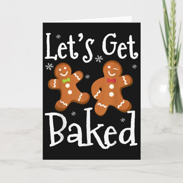 Cartão Equipe de Assar Biscoitos Let's Get Baked Gingerbr (Frente)