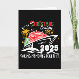 Cartão Equipe de Cruisin' de Natal 2025 Criando Memórias