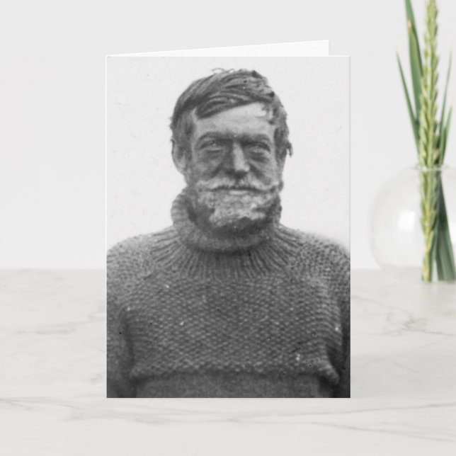 Cartão Ernest Shackleton in Antarctic Card with Quote (Frente)