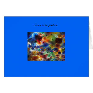 Cartão Escolha ser positivo!