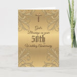 Cartão Escritura de Crucifixo do ouro 50º Aniversário do<br><div class="desc">Celebrar um aniversário especial de casamento de casais com esta bela imagem de um Crucifixo de ouro e uma borda decorativa sobre um fundo de martelo dourado. Todos os textos e fontes podem ser modificados.</div>