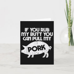 Cartão Esfregue Meu Bumbum Puxe Meu Barbecue Churrasco En