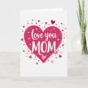Cartão Especial Coração Amo Você Mamãe