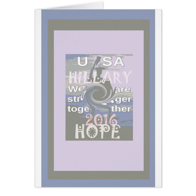 Cartão Esperança Hillary USA Somos Mais Fortes Juntos (Frente)