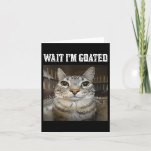 Cartão Espere, eu tenho um "Humor de Gato"