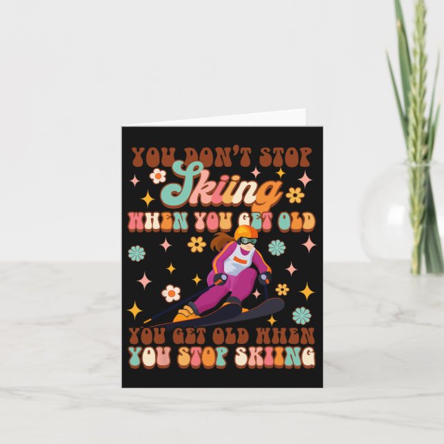 Cartão Esportes De Esqui De Inverno Você Envelhece Quando (Frente)