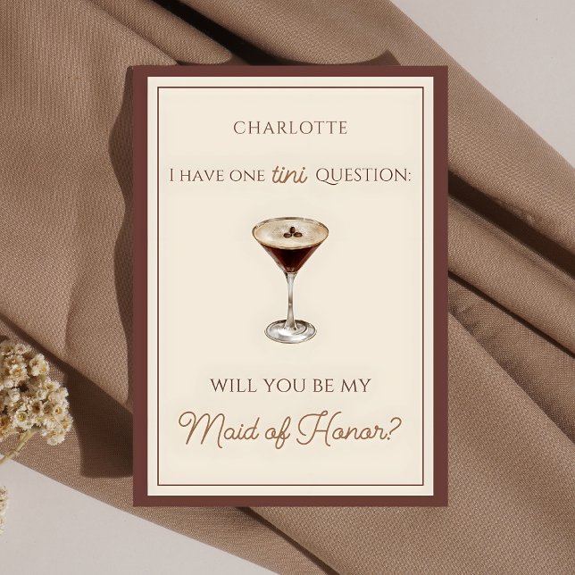Cartão Espresso Martini - Proposta de Madrinha de casamen (Ask in style with this espresso martini-themed Maid of Honor proposal card—fun and elegant!)