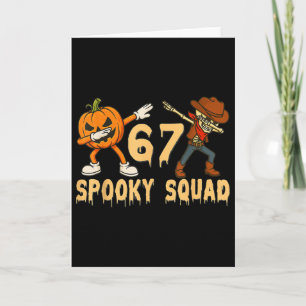 Cartão Esquadrão Assustador Abóbora 67 Meme de Halloween 