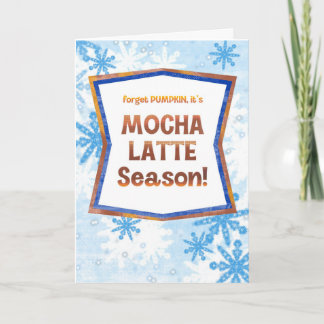 Cartão Esqueça Abóbora É Temporada de Mocha Latte Outono