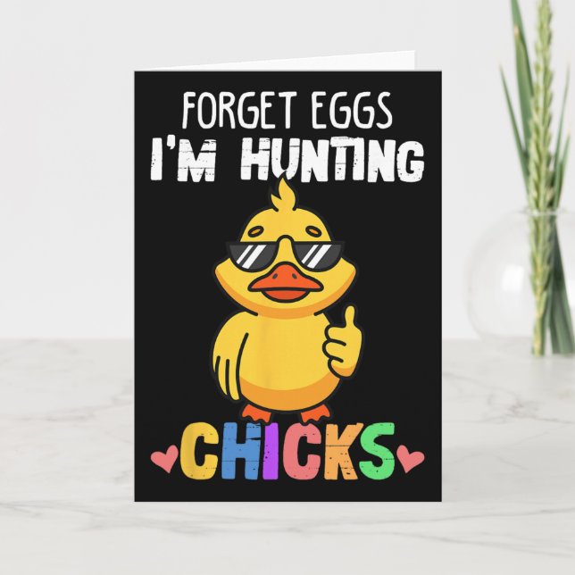 Cartão Esqueça os Ovos Estou Caçando Frangos Funny Easter (Frente)
