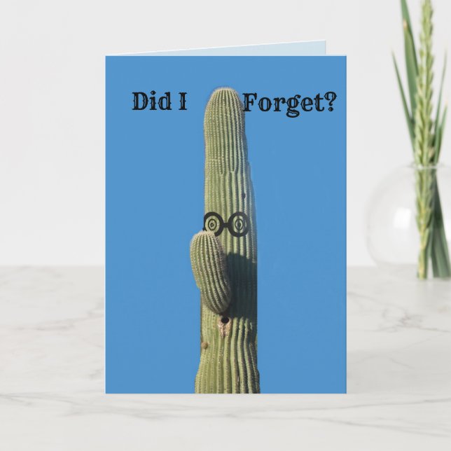 Cartão Esqueci um Humor de Cactus de Aniversário (Frente)