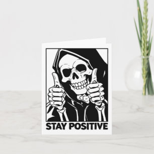 Cartão Esqueleto Motivacional Fique Positivo Ceifador Hal