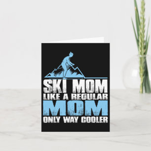 Cartão Esquiar A Mãe Como Uma Mãe Refular Apenas Um Skier