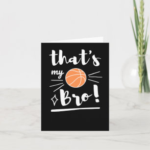 Cartão Esse É Meu Bro De Basquete