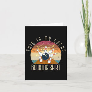 Cartão Esta É A Minha Boliche Sortuda, Shirt Bowler, Pres