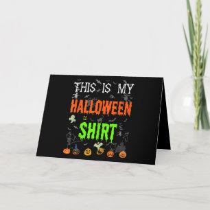 Cartão Esta é a minha camisa de Halloween - Dia de as Bru