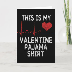 Cartão Esta É Minha Camisa de Pijama do Meu Namorado Dia