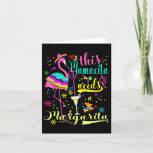 Cartão Esta Mamacita Precisa De Um Rosa Margarita Cinco D