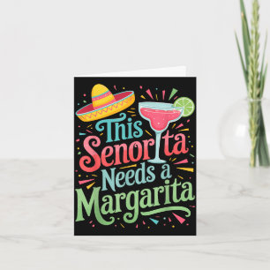 Cartão Esta senhorita precisa de uma margarita