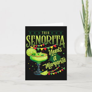 Cartão Esta Senhorita Precisa de Uma Margarita Divertido