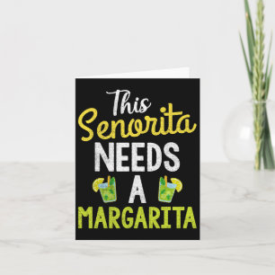 Cartão Esta Senhorita Precisa de Uma Margarita Mulheres E