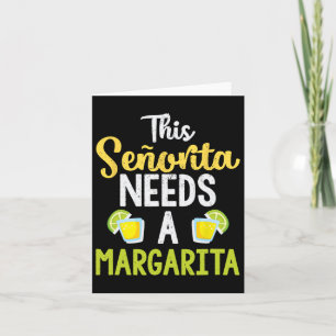 Cartão Esta Senhorita Precisa Uma Margarita Camisa Divert