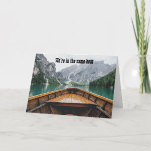 Cartão Estamos no mesmo barco, tenho as suas costas
