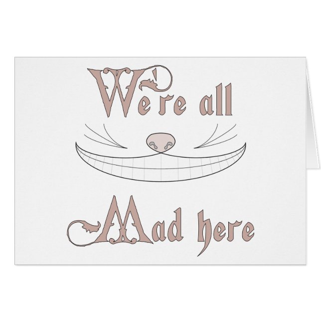 Cartão Estamos todos loucos aqui (Frente Horizontal)