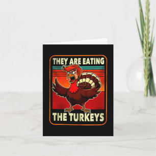 Cartão Estão Comendo A Turquia Engraçada Donald Trump Tha