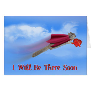 Cartão Estarei lá em breve!