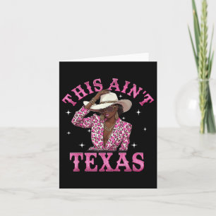 Cartão Este Aint Texas Western Country Rodeo Cowgirl Blac