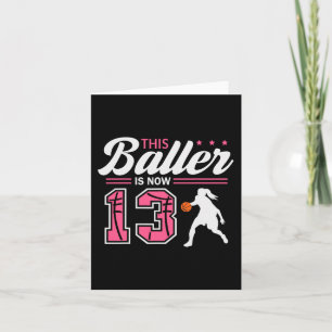 Cartão Este Baller Agora Tem 13 Anos de Idade Basquete 13