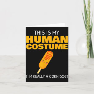 Cartão Este É Meu Disfarce Humano Sou Um Cachorro-Quente
