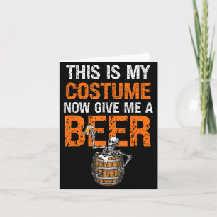 Cartão Este É Meu Figurino Me Dê Uma Cerveja Funny Hallow