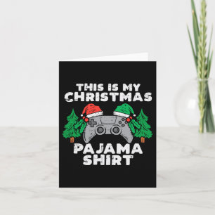 Cartão Este É Meu Video Game De Natal Camisa De Dormir Me
