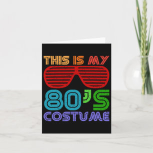 Cartão Este É o Meu Figurino dos Anos 80 Anos 80 Retro Vi