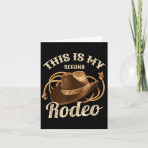 Cartão Este É O Meu Segundo Rodeio Cowboy Que Engraçado C