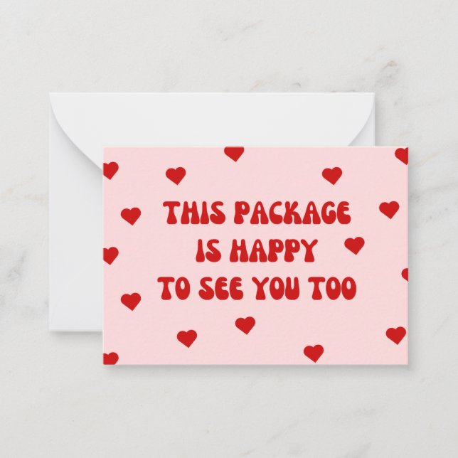 Cartão "Este Pacote está feliz em te ver também" (Frente)
