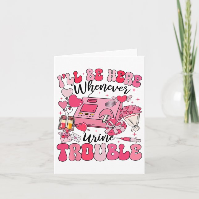 Cartão Esteja Aqui Quando a Urina Estiver com Problemas E (Frente)