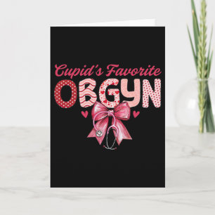 Cartão Estetoscópio Coquete Ob-gyn Favorito do Cupido Ob