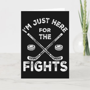 Cartão Estou Aqui Apenas Para As Lutas Funny Hockey _2