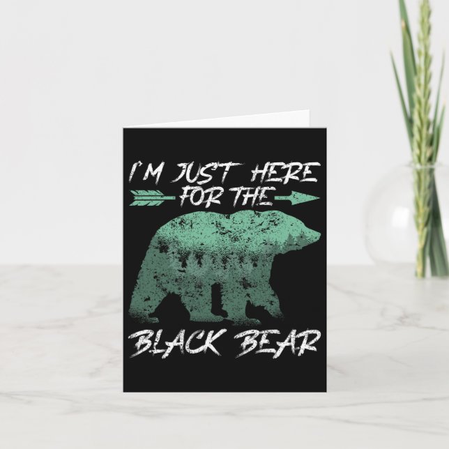 Cartão Estou aqui para a caça ao Arco do Urso Negro (Frente)