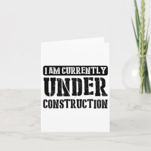 Cartão Estou Atualmente Em Construção...