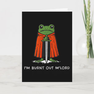 Cartão Estou Esgotado Mlord Funny Knight Frog Meme Menino