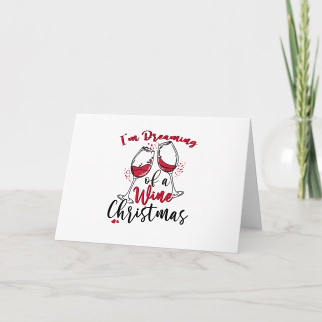 Cartão Estou Sonhando Com Um Natal Vinho (Frente)