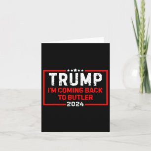 Cartão Estou Voltando Para Butler Trump Luta 2024 Bandeir