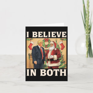 Cartão Eu Acredito Em Trump E No Papai Noel Engraçado Pro