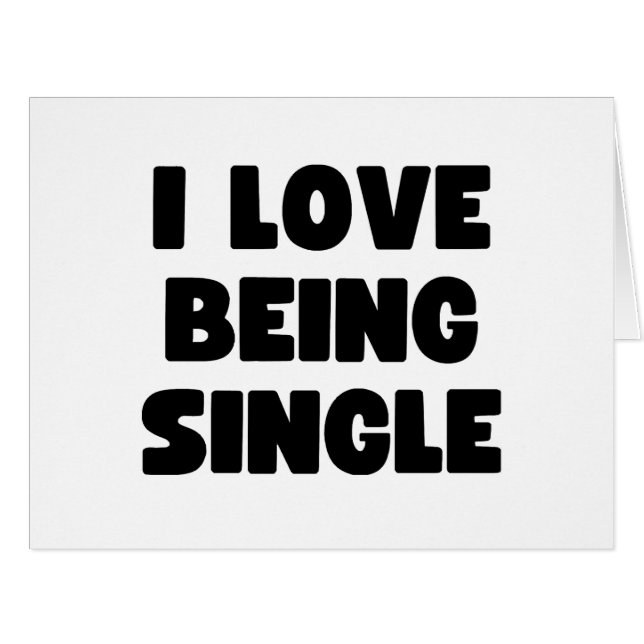 Cartão Eu adoro ser solteiro (Frente horizontal)