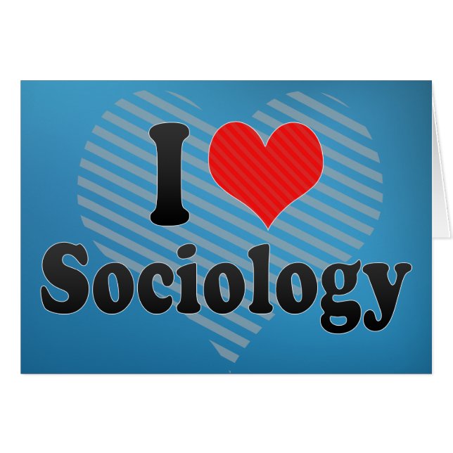 Cartão Eu amo a Sociologia (Frente Horizontal)